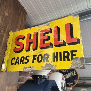 SHELL CARS FOR HIRE DOUBLE SIDED ENAMEL SIGN #08621
