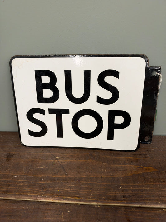 BUS STOP ENAMEL SIGN #9375