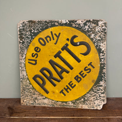 PRATTS TIN SIGN - #9152