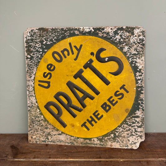 PRATTS TIN SIGN - #9152