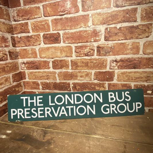 THE LONDON BUS PRESERVATION GROUP ENAMEL SIGN #5805 image 0